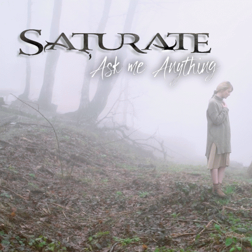 Saturate : Ask Me Anything
